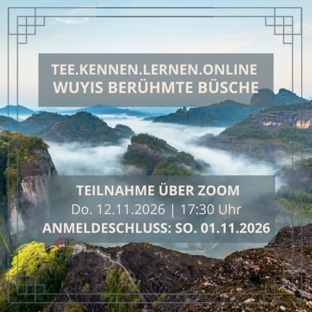 🍃 Wuyis berühmte Teebüsche – drei Yancha, drei Persönlichkeiten
Fels, Feuer und die Legenden des Wuyi-Gebirges. 🏔️🍵
Entdecke mit uns die legendären Mingcong 名枞 – berühmte Teebüsche, deren Geschichten so faszinierend sind wie ihre Aromen. Von hell und beinahe schwerelos über fein und vielschichtig bis hin zu kraftvoll und tief: Bei dieser Online-Teeverkostung lernst du drei außergewöhnliche Yancha 岩茶 (Felsentees) kennen.
TEE.KENNEN.LERNEN.ONLINE lädt Euch ein, ausgewählte, hochwertige Tees in gemütlicher Runde zu verkosten – ganz entspannt von zu Hause aus. Die Teeproben schicken wir Euch vorab zu. Ihr braucht nur heißes Wasser und Lust auf eine genussvolle Entdeckungsreise!
𝐍𝐨𝐯𝐞𝐦𝐛𝐞𝐫-𝐒𝐞𝐬𝐬𝐢𝐨𝐧: 𝐖𝐮𝐲𝐢𝐬 𝐛𝐞𝐫ü𝐡𝐦𝐭𝐞 𝐁ü𝐬𝐜𝐡𝐞
📅 Do. 12.11.2026
🕠 17:30 – 19:30 Uhr
💻 Teilnahme online via Zoom
⏳ Anmeldeschluss: So. 01.11.2026
Sichert Euch jetzt einen Platz!
🔗 Weitere Infos & Buchung: Link in Bio unter ‚Kultur‘
@konfuziusinstitutleipzig @audi.konfuzius.institut.in @konfuzius_institut_ruhr
#teekennenlernen #wuyi #chinesischertee #onlineverkostung #teekultur