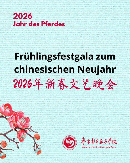 🏮 Chinesisches Frühlingsfest 2026 🏮
 
Am Freitag, den 30. Januar 2026, laden wir herzlich zur feierlichen Gala zum Chinesischen Frühlingsfest in die Mercatorhalle Duisburg ein.
 
Erlebt mit uns einen festlichen Abend mit Musik, Tanz und kulturellem Austausch!

Die Künstlergruppe unserer Partneruniversität gibt einen Einblick in den regionalen Charme der Provinz Hubei und die künstlerische Identität der Universität Wuhan.
 
🎟️ Informationen und Tickets sind ab sofort auf unserer Website erhältlich. (Link in Bio)
 
#ChinesischesFrühlingsfest
#SpringFestival2026
#KulturellerAustausch #Kulturinstitut
#Duisburg #Mercatorhalle #Kulturveranstaltung #ChineseNewYear #musik #konzert #tanz #春节 #新年